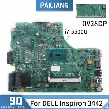 PAILIANG Notebooku základní deska Pro DELL Inspiron 3442 základní Deska CN-0V28DP 0V28DP 13269-1 Core SR23W i7-5500U tesed DDR3