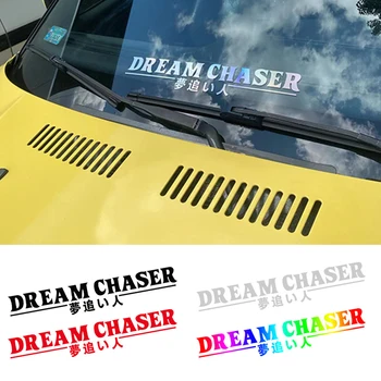Dream CHASER Auta, Zadní Sklo Nálepka JDM Reflexní Vinyl Obtisk Příslušenství